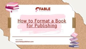 How to Format a Book for Publishing