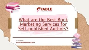 What are the Best Book Marketing Services for Self-published Authors?
